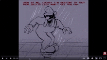 a video of a cartoon character says look at me lucas i m skating to you your shitty legs won t get you fa