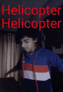 Aryan Dhamdhere Helicopter Helicopter GIF - Aryan Dhamdhere Helicopter Helicopter Helicopter Helicopter Meme GIFs