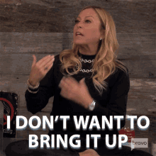 I Dont Want To Bring It Up Real Housewives Of Beverly Hills GIF - I Dont Want To Bring It Up Real Housewives Of Beverly Hills I Dont Want To Talk About It GIFs