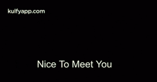 Nice To Meet You.Gif GIF - Nice To Meet You Trenidng Happy Moment GIFs