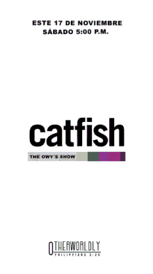 Catfish Owy GIF - Catfish Owy Other Worldly GIFs