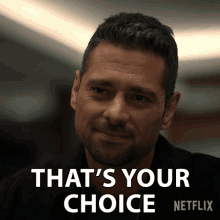 Thats Your Choice Jared Vasquez GIF - Thats Your Choice Jared Vasquez Manifest GIFs