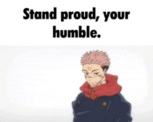 Stand Proud Humble GIF - Stand Proud Humble Brm5 GIFs