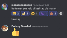 a screenshot of a chat with emojis and the name dudang dereded