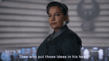 Then Who Put Those Ideas In His Head Admiral Margaret Parangosky GIF - Then Who Put Those Ideas In His Head Admiral Margaret Parangosky Halo GIFs