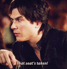 That Seats Taken Damon Salvatore GIF - That Seats Taken Damon Salvatore The Vampire Diaries GIFs