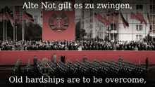 old hardships are to be overcome written on a red banner