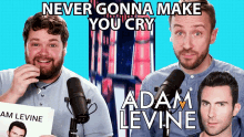 Never Gonna Make You Cry Peter Hollens GIF - Never Gonna Make You Cry Peter Hollens Adam Levine GIFs