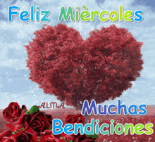a picture of a heart shaped tree with the words feliz miercoles muchas bendiciones