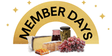 a sign that says member days on it with a bunch of food