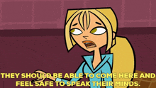 total drama action bridgette they should be able to come here and feel safe to speak their minds total drama