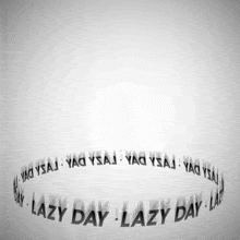 Lazy Day August 10 GIF