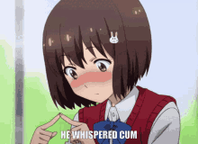 a girl with a bunny clip in her hair says " he whispered cum "