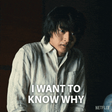 a man says i want to know why in a netflix advertisement