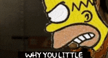 Why You Little Simpsons GIF - Why You Little Simpsons Plasmaman56 GIFs