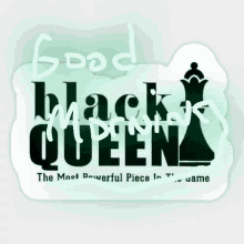 lovely black queen good morning chess piece