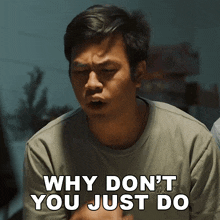 Why Don'T You Just Do Exactly What You Just Said Wong Fu Productions GIF