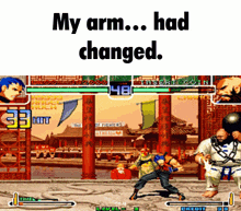 a video game with the words my arm had changed on the bottom