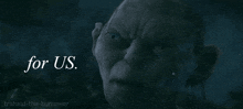 For Us Gollum GIF - For Us Gollum For GIFs