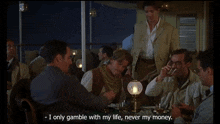 I Only Gamble With My Life GIF - I Only Gamble With My Life GIFs