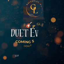 an ad for a duet event coming soon