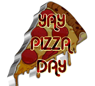 Pizza Day Yay Pizza Day Sticker - Pizza Day Yay Pizza Day Pizza Stickers