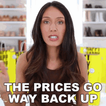 The Prices Go Way Back Up Shea Whitney GIF - The Prices Go Way Back Up Shea Whitney The Prices Goes Up GIFs