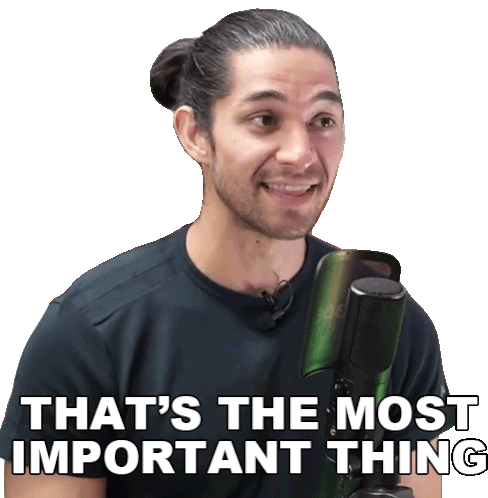 Thats The Most Important Thing Wil Dasovich Sticker - Thats The Most Important Thing Wil Dasovich Wil Dasovich Vlogs Stickers