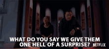 What Do You Say We Give Them One Hell Of A Surprise Toby Stephens GIF - What Do You Say We Give Them One Hell Of A Surprise Toby Stephens John Robinson GIFs