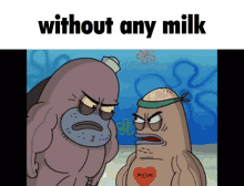without any milk