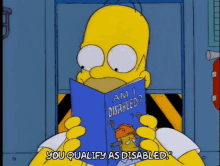 homer simpson stupid you qualify as disabled