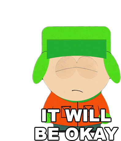 It Will Be Okay Kyle Broflovski Sticker - It Will Be Okay Kyle Broflovski South Park Stickers