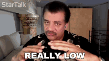 Really Low Neil Degrasse Tyson GIF - Really Low Neil Degrasse Tyson Startalk GIFs