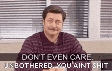 Dont Care GIF