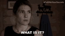 What Is It Emma GIF - What Is It Emma Tell Me Your Secrets GIFs