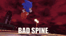 Bad Spine Sonic GIF - Bad Spine Sonic Spine GIFs