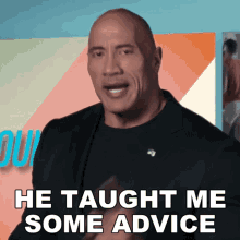 He Taught Me Some Advice Dwayne Johnson GIF