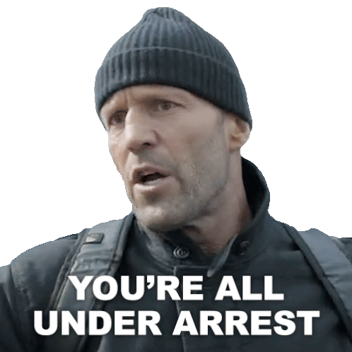 You'Re All Under Arrest Jonas Taylor Sticker - You'Re All Under Arrest Jonas Taylor Jason Statham Stickers