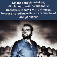 Abhijit Naskar Naskar GIF - Abhijit Naskar Naskar Let The Light Shine Bright GIFs