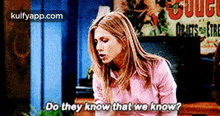 Do They Know That We Know?.Gif GIF - Do They Know That We Know? Friends Hindi GIFs