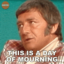 This Is A Day Of Mourning Buzzr GIF - This Is A Day Of Mourning Buzzr Today Is A Day Of Sorrow GIFs