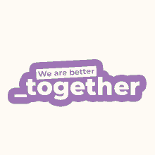 webventures we are better together we are better together