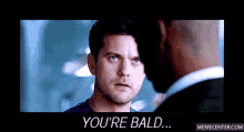 You'Re Bald GIF - Bald Youre Bald Fringe GIFs