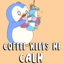 an illustration of a penguin drinking coffee with the words coffee keeps me calm