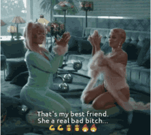 best friend real bad bitch
