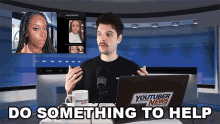 Do Something To Help Benedict Townsend GIF - Do Something To Help Benedict Townsend Youtuber News GIFs