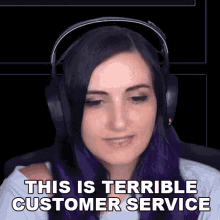 This Is Terrible Customer Service Lauren Webber GIF - This Is Terrible Customer Service Lauren Webber Laurenzside GIFs
