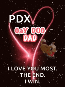 a poster that says pdx gay dog dad on it