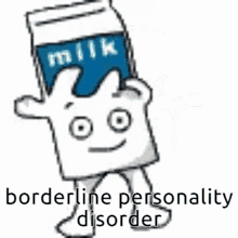 Borderline Personality Disorder Bpd GIF - Borderline Personality Disorder Bpd Milk GIFs