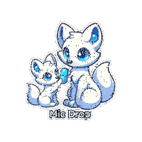 a sticker of two white foxes with blue eyes and the words mic drop